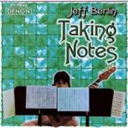 Jeff Berlin, Taking Notes (CD)